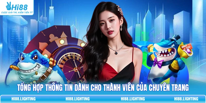 Câu Hỏi Thường Gặp Hi88 - Giải Đáp Toàn Diện 100% Dễ Hiểu 3 Tổng hợp thông tin dành cho thành viên của chuyên trang