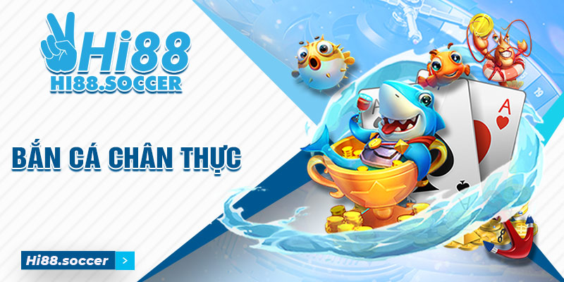 Giới Thiệu Hi88 - Sân Chơi Cá Cược Giải Trí Trực Tuyến 4 Bắn cá Hi88 chân thực và hấp dẫn