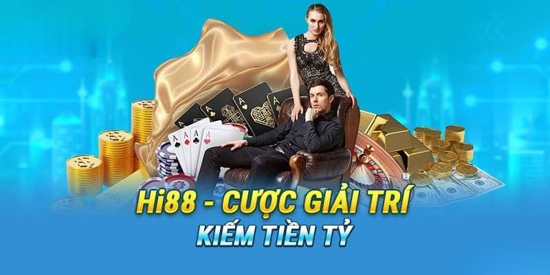 Thể thao hi88 - Cổng game trực tuyến được yêu thích nhất 3 Cùng Hi88 nâng cao thu nhập