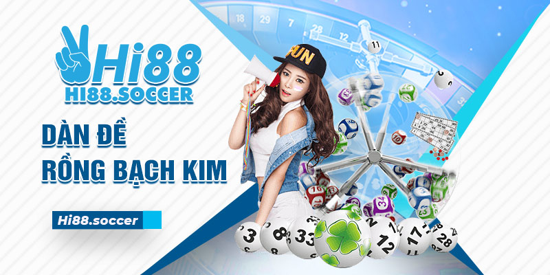 Hướng Dẫn Cách Chơi Dàn Đề Rồng Bạch Kim Chuẩn Nhất 2024 2 dàn đề rồng bạch kim