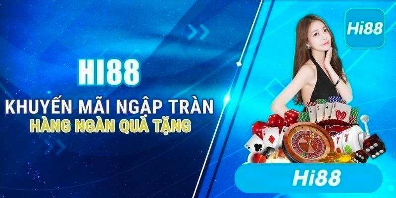 Khuyến mãi Hi88 - top 5 ưu đãi siêu HOT không thể bỏ lỡ 2 Khuyến mãi Hi88 - nhà cái uy tín chất lượng top đầu