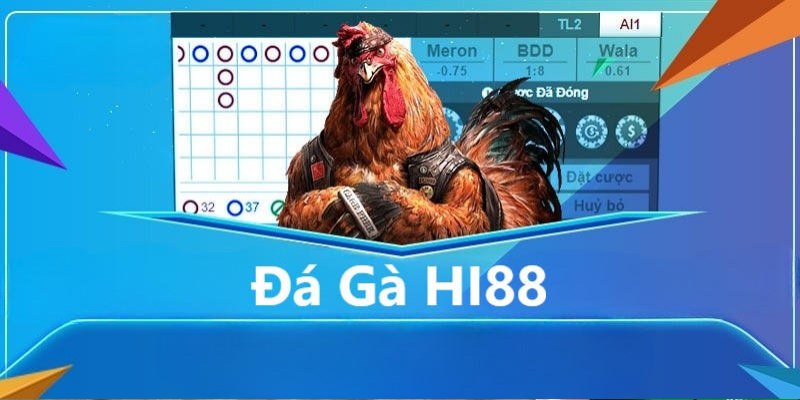 Đá gà Hi88 - Thưởng Thức Thi Đấu Và Kiếm tiền Rực Rỡ 2 Giao diện đẹp mắt, dễ nhìn và dễ dùng cho người mới tham gia đá gà online