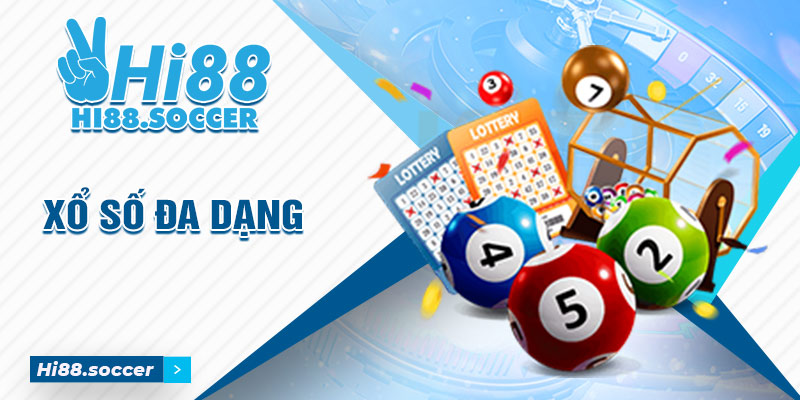 Giới Thiệu Hi88 - Sân Chơi Cá Cược Giải Trí Trực Tuyến 5 Xổ số Hi88 có đa dạng thể loại