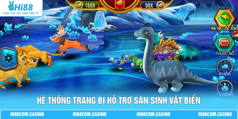 JDB Cao Thủ Săn Rồng - Săn Thưởng Đến 3.000x Qua Mỗi Vòng 2 Hệ thống trang bị hỗ trợ săn sinh vật biển